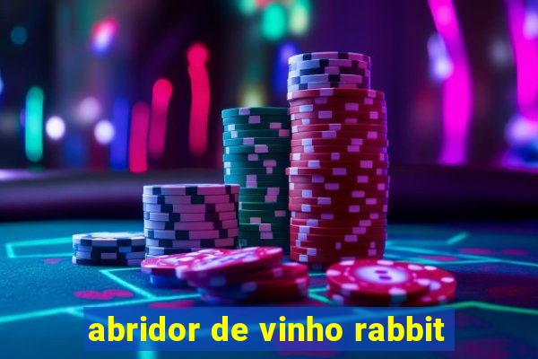 abridor de vinho rabbit